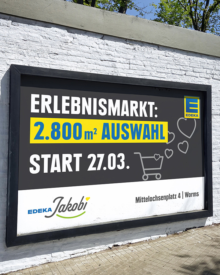 Plakat zur Eröffnung des EDEKA Jakobi Marktes in Worms