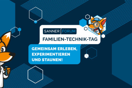 SANNER Familien-Technik-Tag
