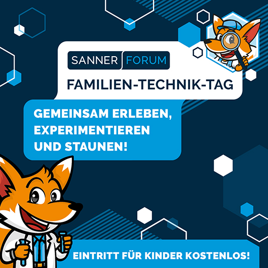 SANNER Familien-Technik-Tag